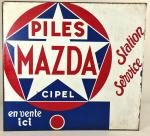 MAZDA publicité : Plaque en tôle émaillée  "Piles MAZDA...