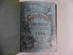 GASTRONOMIE - MONSELET  (Charles) : L'Almanach Gourmand.
Paris, Librairie du Petit...