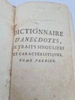 Dictionnaire d'anecdotes de traits singuliers et caractéristiques, historiettes, bons mots,...