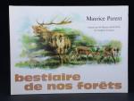PARENT Maurice. "Bestiaires de nos forêts", 1974