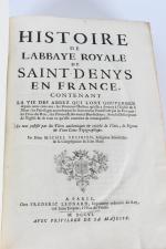 FÉLIBIEN, Michel. 
Histoire de l'abbaye royale de Saint-Denys en France,...