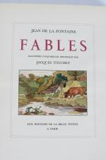 LA FONTAINE. 
Fables. Illustrées d'aquarelles originales par Jacques Touchet. 
Paris:...