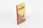 HERGÉ. 
Tintin: L'Ile noire. 
Casterman 1954.
Réédition avec 2ème plat B9....