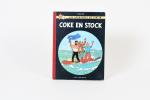 HERGÉ.
Tintin: Coke en Stock. 
Casterman 1958. 
EO française, (2ème plat...