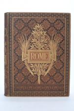 WEY, Francis. 
Rome, description et souvenirs. Paris : Hachette, 1873....