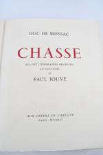 BRISSAC duc de. La chasse. Paris, l'artiste, 20 mai 1956. In-4,...