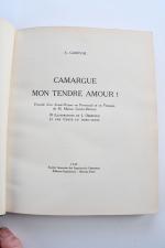 GANEVAL Albert. Camargue, mon tendre amour. Rennes, Oberthür, 5 mars 1946....