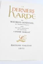 GENEVOIX Maurice. La dernière harde. [Paris], Jacques Vialetay, 26 mai 1953....
