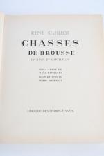 GUILLOT René. Chasses de brousse. Savanes et sortilèges. Paris, Lib....