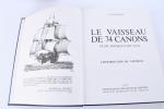 BOUDRIOT, Jean. 
Le Vaisseau de 74 Canons, traité pratique d'art...