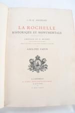 JOURDAN, J.-B.-E. 
La Rochelle historique et monumentale. 
Préface de G....