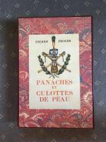 Pierre FROGER : "Panaches et culottes de peau».  Illustrations de...