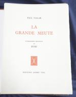 VIALAR Paul "La grande meute" ill de Hobi, ed André...