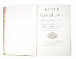 LA GUERINIERE (François Robichon de). L'Ecole de cavalerie, contenant la...