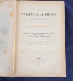 LONLAY, Dick de. « Français & Allemands ». Guerre de 1870-1871. Paris,...