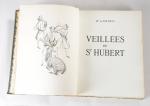 "Veillées de St Hubert" du Marquis de Foudras, 1947. Exemplaire...