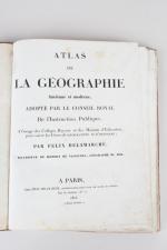 DELAMARCHE, Félix. 
Atlas de la Géographie Ancienne et Moderne.
 Adopté...