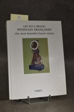 LA PENDULE FRANCAISE dans le monde par TARDY édition 1994 ...