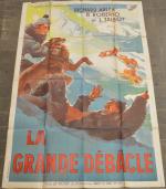 AFFICHE DE CINEMA : "La grande débâcle, J. Soubie", 100x150