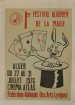Affiche "1er festival algérien de la magie" entoilée.
Affiche historique, 1976....