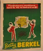 Affiche "Betty Berkel" entoilée.
Epouse du magicien Odips. Fantastiques comédiens marionnettes....