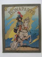 (1 vol.) Georges Montorgueil - Job. Bonaparte; Paris, Boivin et...