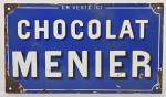 Chocolat Menier
Plaque émaillée à fond bleu (éclats), 24 x 42...