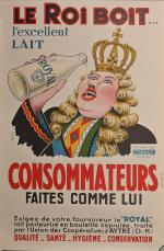 "Le Roi boit" 
Affiche de H. Bardin imp. Soulisse Martin...