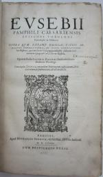 (1 vol.) Eusèbe Pamphile. - Opera quae extant omnia, Vitiis...