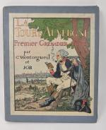 G. Montorgueil, "La Tour d'Auvergne, premier grenadier de France"
illustré par...