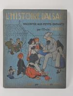 Hansi, "L'histoire d'Alsace racontée aux petits enfants"
Usures à la couverture.