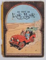 Hergé, Les Aventures de Tintin, Au Pays de l'Or Noir,...