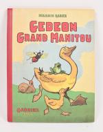 Benjamin Rabier, "Gédéon grand Manitou", ed. Garnier frères à Paris,...