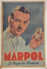 Marpol "Le magicien moderne"
Affiche. Atelier Harfort, 65 Faubourg du Temple,...