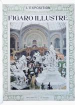 LE FIGARO ILLUSTRE - Exposition de 1900

Couverture rigide 33 X...