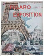 FIGARO EXPOSITION
 Supplément au Figaro du 15 mai 1889

Couverture rigide...