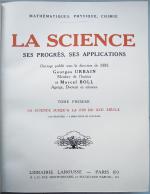 LA SCIENCE Ses progrès et ses applications

1933. In-4. Reliure percaline...