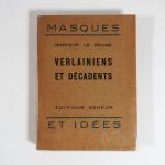LE ROUGE (Gustave). Verlainiens et Décadents. Paris, Marcel Seheur, 1928....
