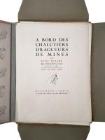 PINARD René - A bord des chalutiers dragueurs de mines,...