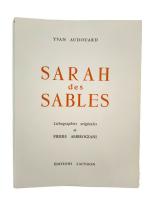 Yvan AUDOUARD & Pierre AMBROGIANI
Sarah des sables
Exemplaire illustré par Pierre...