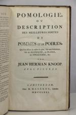 KNOOP (Johann Hermann). Pomologie ou description des meilleures sortes de...