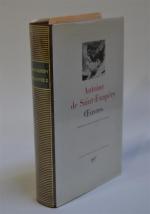 LA PLEIADE Saint Exupéry, Oeuvres, un volume