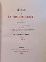 GILBERT et GOURDAULT. "Les oeuvres de la Rochefoucauld". Paris, 1883....