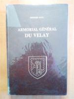 PAUL (Georges). "Armorial général du Velay et des enclaves de...