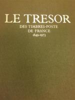 Volume n°1 "Le Trésor des timbres Poste de France" :...
