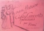 Petite Histoire des Cafés-concerts Parisiens : par Romi 1950. Dédicacé  28...