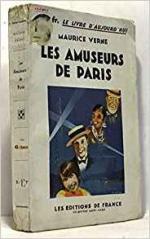 Les Amuseurs de Paris Maurice Verne  1932. 302 pages...