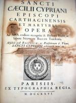 BALUZE (Etienne). Sancti Caecilii Cypriani. Opera. Paris, Typographia Regia, 1726....