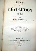 LAMARTINE (Alphonse de). Histoire de la Révolution de 1848. Bruxelles,...