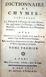 [MACQUER (Pierre-Joseph)]. Dictionnaire de chymie, contenant la théorie & la...